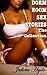 Dorm Room Sex Stories: The Collection (Double-sized Erotica Short Stories Collection)