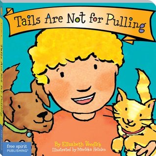 Tails Are Not for Pulling ebook (Board Book)