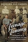 Teenage Tommy: Memoirs of a Cavalryman in the First World War