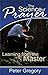 The Science of Prayer: Learning from the Master