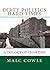 Dirty Politics; Hard Times - A Trilogy of Chartism (Dirty Politics; The Big Society Uncut - Volume One Book 1)