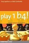 Play 1 b4!: Shock your opponents with the Sokolsky Play 1 b4!: Shock your opponents with the Sokolsky