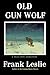 Old Gun Wolf