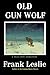 Old Gun Wolf