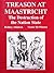 Treason at Maastricht by Rodney Atkinson