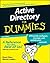 Active Directory For Dummies by Steve Clines