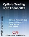 Options Trading with ConnorsRSI (Connors Research Trading Strategy Series)