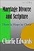 Marriage Divorce and Scripture by Charlie Edwards