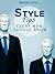 Style Tips Every Man Should Know: With tips on dressing for any occasion, color pairings and pieces every man should own. (Expert Secrets 101 Kindle Book Series)