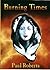 Burning Times (Life and times of Sylvia West, Book 1)