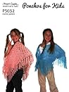 Crochet Pattern Ponchos For Kids PS032-R