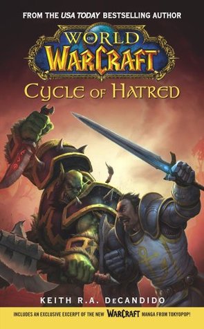 World of Warcraft: Cycle of Hatred: War of the Ancients (Kindle Edition)