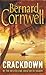 Crackdown by Bernard Cornwell Crackdown by Bernard Cornwell