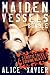 Maiden Vessels Bundle by Alice Xavier