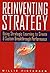 Reinventing Strategy by Willie Pietersen