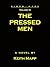 The Pressed Men