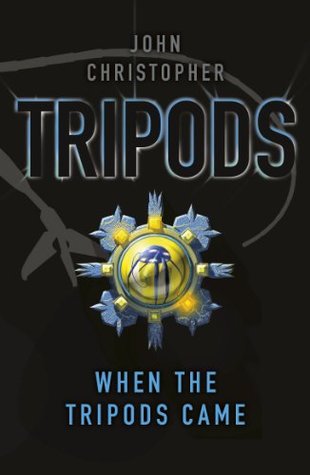 When the Tripods Came