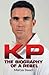 KP - Portrait of a Rebel - The Biography of Kevin Pietersen