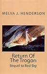 Return Of The Trogon (The Early Years, #3) Return Of The Trogon (The Early Years, #3)