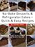 No-Bake Desserts Refrigerator Cakes - Quick Easy Recipes by Jennifer James
