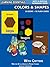 Colors & Shapes Storybooks: 16 Books & 96 Flash Cards with Critters (Learning Essentials Math & Reading Workbook Series) (Bugville Critters 53)