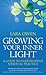 Growing Your Inner Light by Lara Owen