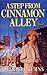 A Step From Cinnamon Alley