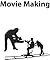 Movie Making: cinematograph...