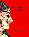 Ethnic Embroidery of INDIA Ethnic Embroidery of INDIA