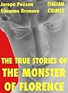 The True Stories of the Monster of Florence