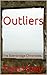 Outliers (The Edenbridge Chronicles Book 1)