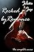Rocked by Romance (The Complete Series) (Rock Star Erotic Romance)