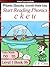 Start Reading Phonics 1.06 (c k e u) & sight words Level 1 Book 06 (Childrens Learning To Read Activity Book) (Phonic Ebooks: Kids Learn To Read (Childrens First Readers Level 1) Sight Words)