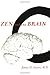 Zen and the Brain by James H. Austin