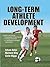 Long-Term Athlete Development