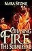 Chasing Fire: The Submissive