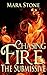 Chasing Fire: The Submissive