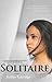 Solitaire by Kelley Eskridge