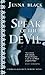 Speak of the Devil (Morgan Kingsley, #4)
