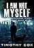 I Am Not Myself (Post Apocalypse Stock Market, #2)