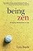 Being Zen by Ezra  Bayda