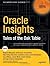 Oracle Insights: Tales of the Oak Table (Oaktable)