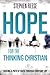 Hope for the Thinking Christian: Seeking a Path of Faith through Everyday Life