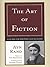 The Art of Fiction by Ayn Rand