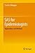 SAS for Epidemiologists: Ap...