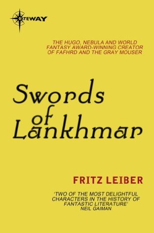 The Swords of Lankhmar