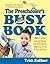 The Preschooler's Busy Book...