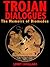 Trojan Dialogues: The Memoirs of Diomedes