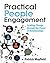 Practical People Engagement by Patrick Mayfield