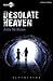 Desolate Heaven (Modern Plays)